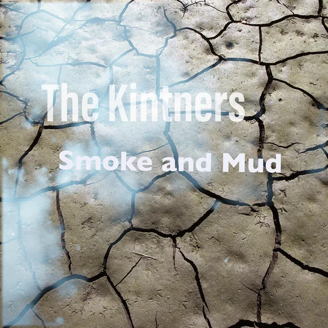 Smoke and Mud (Definitive Version)