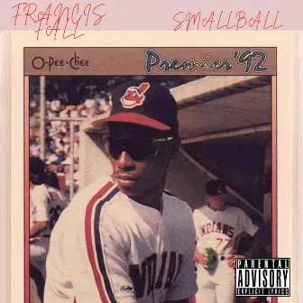 Smallball Demos by Francis Fall