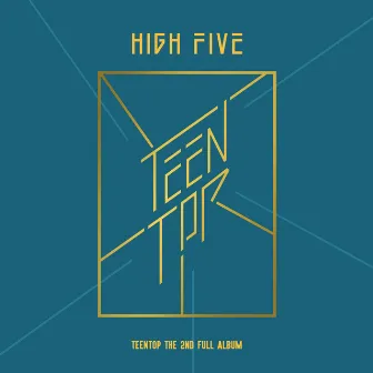 HIGH FIVE by TEEN TOP