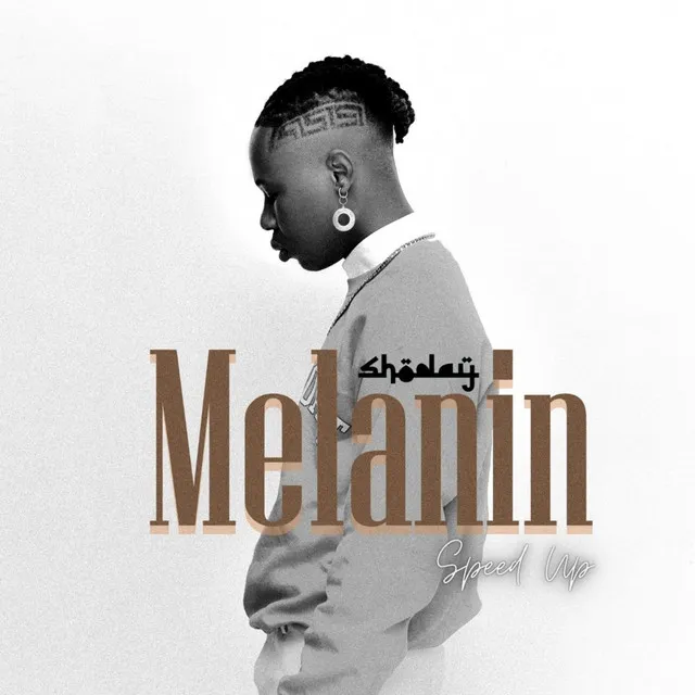 Melanin - Speed Up