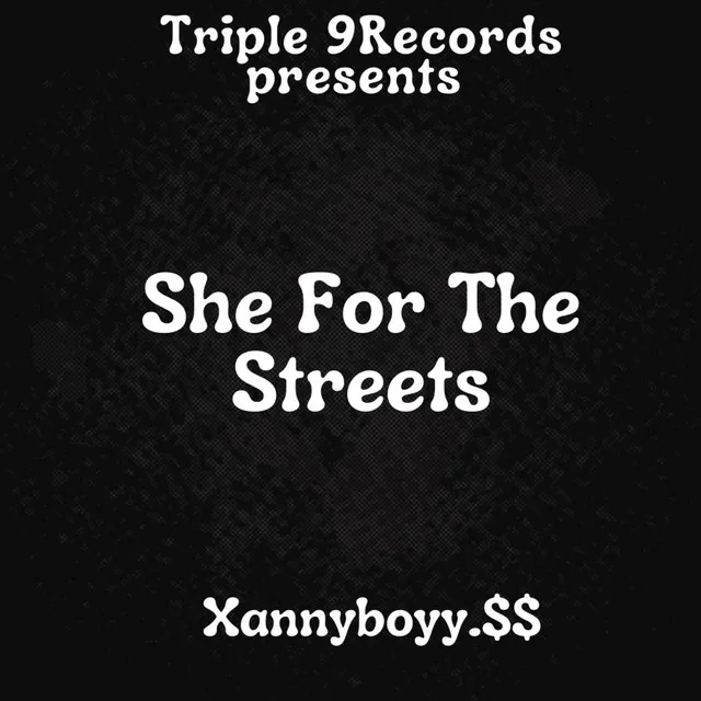 She For The Streets