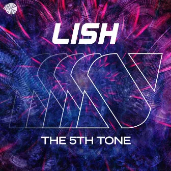 The 5th Tone by Lish