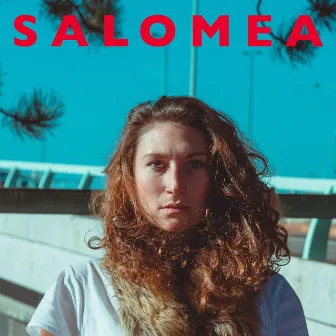 S A L O M E A by SALOMEA