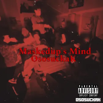 Maskedup’s Mind by OsosuckaK