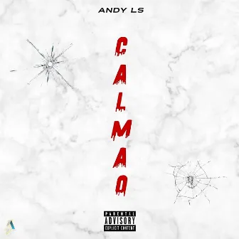 Calmao by Andy Ls