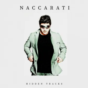 Hidden Tracks by Naccarati