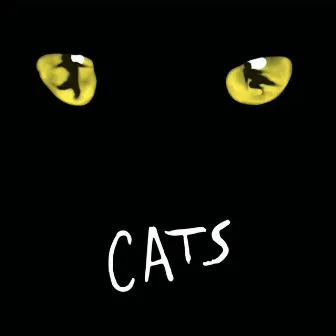 Cats (Original London Cast Recording / 1981) by 