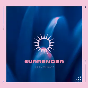 Surrender by Julien Schwarz