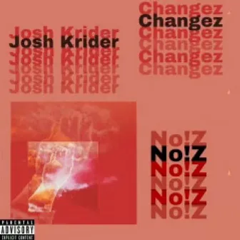 Changez by No!z