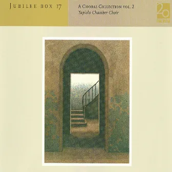 A Choral Collection, Vol 2 by Tapiola Chamber Choir