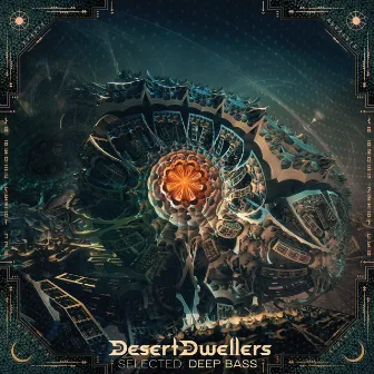 Selected: Deep Bass by Desert Dwellers