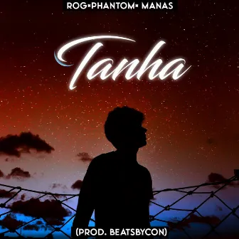 Tanha (Prod. Beatsbycon) by Manas