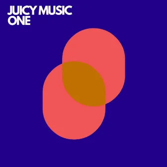 One by Juicy Music