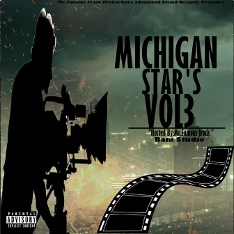 Michigan Stars, Vol.3 by Mr.Famous Jrock