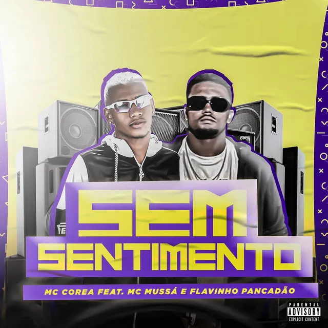 Sem Sentimento (feat. MC Mussá & Flavinho Pancadão)