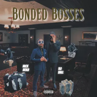 Bonded Bosses by 50 Ball