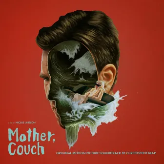 Mother, Couch (Original Motion Picture Soundtrack) by Christopher Bear