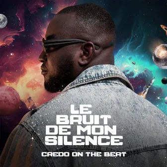 Le bruit de mon silence by Credo