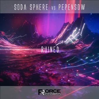 Ruined by Soda Sphere