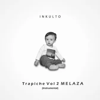 Trapiche, Vol. 2: Melaza (Instrumental Versions) by Inkulto