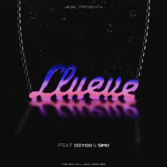 LLUEVE by Deyco