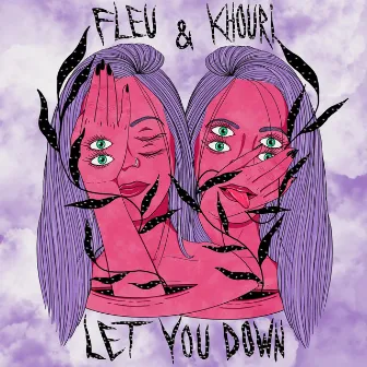 Let You Down by FLEU