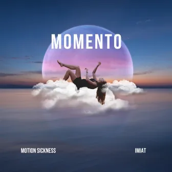 Momento by Motion Sickness