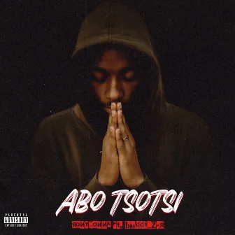 Abo Tsotsi by Ronymonnk