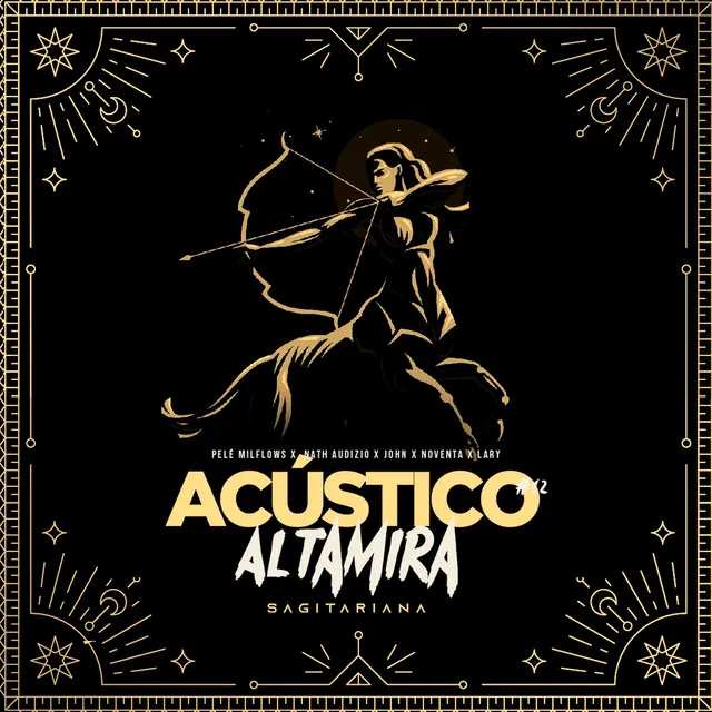 Acústico Altamira #12 - Sagitariana