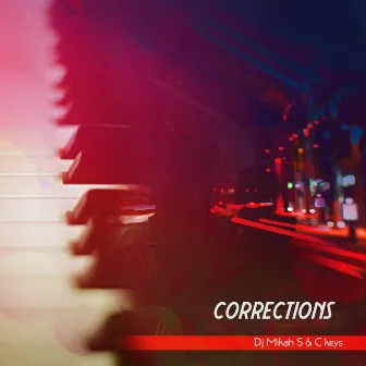 Corrections by DJ Mikah S