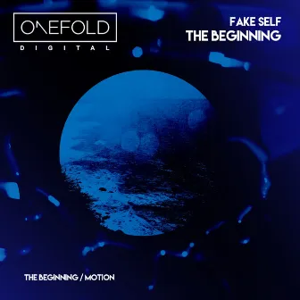 The Beginning EP by FAKE SELF