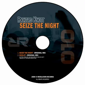 Seize The Night by Richard Knott