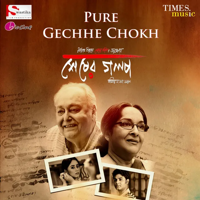 Pure Gechhe Chokh (From "Sesher Golpo")