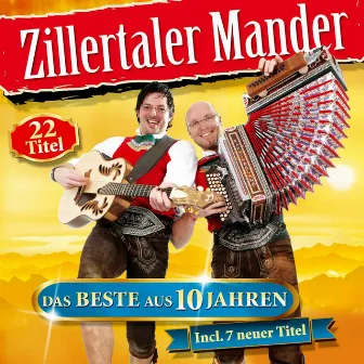 Das Beste aus 10 Jahren by Zillertaler Mander