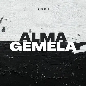 ALMA GEMELA by RICCII