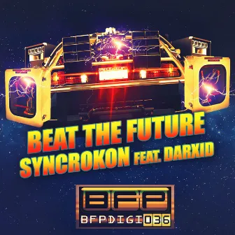 Beat The Future feat. Darxid by Syncrokon