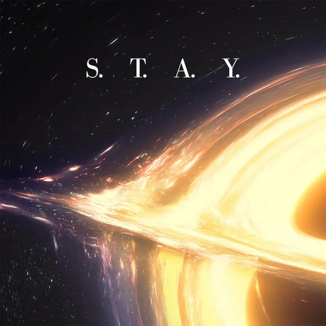 S.T.A.Y. (Interstellar Theme)