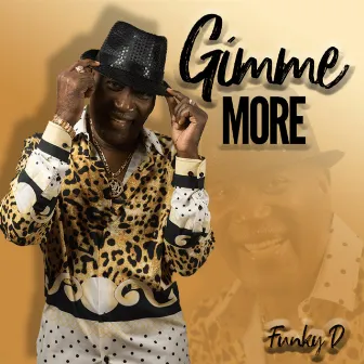 Gimmie More by Funky D