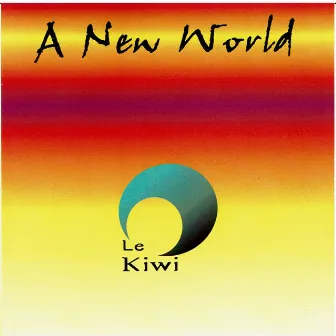 A New World by 