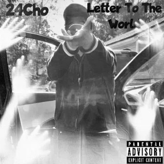 Letter To The World by 24cho