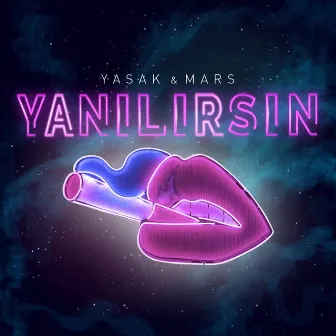 Yanılırsın by Mars