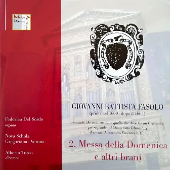 Giovanni Battista Fasolo: Messa della Domenica e altri brani by Giovanni Battista Fasolo