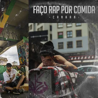 Faço Rap Por Comida by Canaan