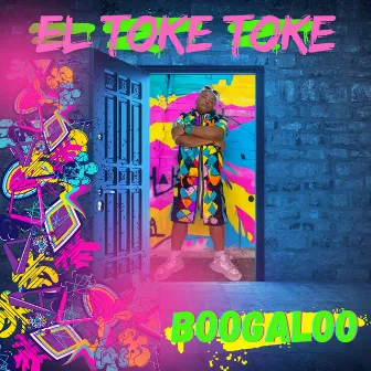 El Toke Toke by Boogaloo