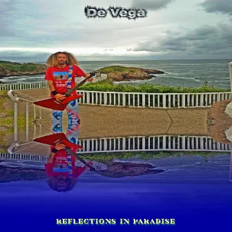 Reflections in Paradise by De Vega