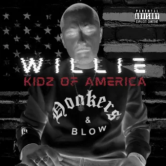 Kidz of America by Willie Boy