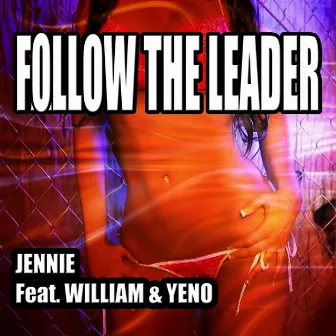 Follow the Leader by Janice