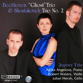 Beethoven & Shostakovich: Piano Trios by Jupiter Trio