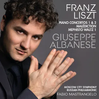 Liszt: Piano Concertos by Fabio Mastrangelo