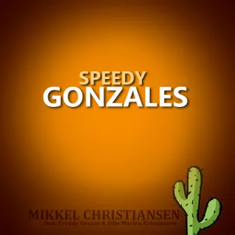 Speedy Gonzales by Mikkel Christiansen